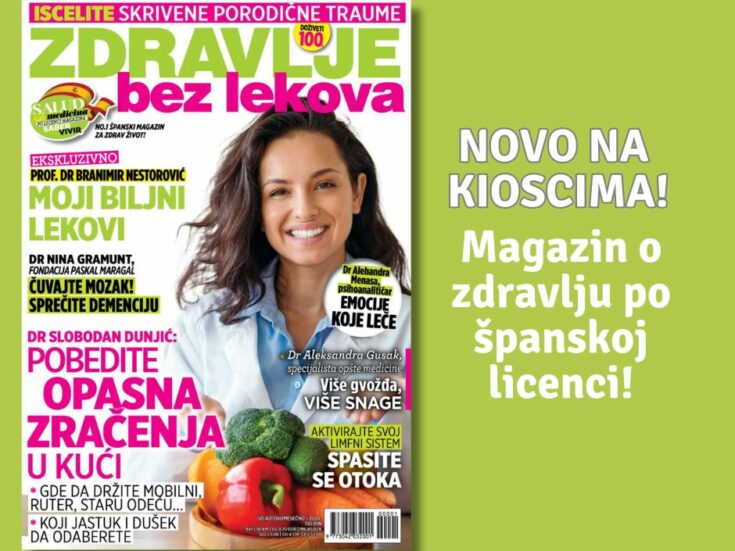 Novi magazin na tržištu: Zdravlje bez lekova - potražite svoj primerak na kioscima!